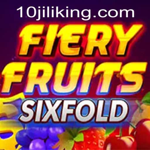 Exploring FieryFruitsSixFold and the Intriguing Keyword 10JILI
